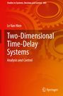 Le van Hien: Two-Dimensional Time-Delay Systems, Buch