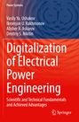 Digitalization of Electrical Power Engineering. Autoren: Vasily Ya. Ushakov, Ikromjon U. Rakhmonov. Blaues und rotes Muster.