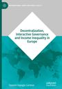Titel: "Decentralization, Interactive Governance and Income Inequality in Europe". Autor: Yasemin Irepoglu Carreras. Hintergrund: Weltkarte in Blaugrün.