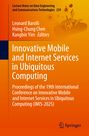 : Innovative Mobile and Internet Services in Ubiquitous Computing, Buch