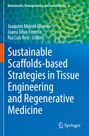 Titel: "Sustainable Scaffolds-based Strategies in Tissue Engineering and Regenerative Medicine". Blaue und grüne Muster.