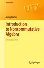 Matej Bre¿ar: Introduction to Noncommutative Algebra, Buch