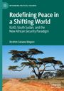 Ibrahim Sakawa Magara: Magara, I: Redefining Peace in a Shifting World, Buch