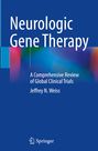 Jeffrey N. Weiss: Neurologic Gene Therapy, Buch