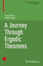 Tanja Eisner: A Journey Through Ergodic Theorems, Buch