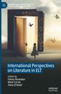„International Perspectives on Literature in ELT“, bearbeitet von Fatma Abubaker, Mark Carver, Hana El-Badri. Eine Frau blickt in ein leuchtendes Buch; Schmetterlinge fliegen herum.