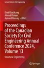 : Proceedings of the Canadian Society for Civil Engineering Annual Conference 2024, Volume 13, Buch