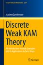 Text: "Lecture Notes in Mathematics 2377. Maxime Zavidovique. Discrete Weak KAM Theory." Design mit gelbem Hintergrund.