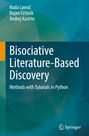Buchtitel: "Bisociative Literature-Based Discovery". Autoren: Nada Lavrač, Bojan Cestnik, Andrej Kastrin. Dominierende Farben: Blau- und Grüntöne.