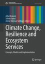 Climate Change, Resilience and Ecosystem Services, Buch
