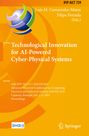 : Technological Innovation for AI-Powered Cyber-Physical Systems, Buch