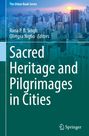 „Sacred Heritage and Pilgrimages in Cities“ von Rana P. B. Singh und Olimpia Niglio, Stadtansicht bei Sonnenuntergang.