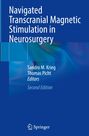 „Navigated Transcranial Magnetic Stimulation in Neurosurgery“, 2. Auflage, von Sandro M. Krieg und Thomas Picht. Logo unten.