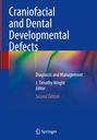 : Craniofacial and Dental Developmental Defects, Buch