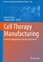 Titel: Cell Therapy Manufacturing. Autoren: Glyn N. Stacey, Tongbiao Zhao. Farben: Blau, Orange. Verlag: Springer.