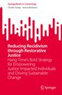 Reducing Recidivism through Restorative Justice. Rotes Cover mit weißen, abstrakten Wellenmustern und Verlagslogo.