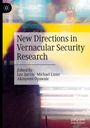 New Directions in Vernacular Security Research, Buch