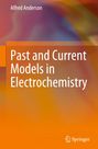 "Past and Current Models in Electrochemistry" von Alfred Anderson. Hintergrund in orange und lila. Springer-Logo unten.