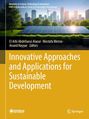 Innovative Approaches and Applications for Sustainable Development, Buch