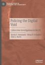 Kevin F. Steinmetz: Policing the Digital Void, Buch