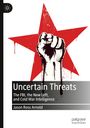 Jason Ross Arnold: Uncertain Threats, Buch
