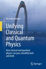 Riccardo Fantoni: Unifying Classical and Quantum Physics, Buch