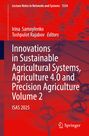 : Innovations in Sustainable Agricultural Systems, Agriculture 4.0 and Precision Agriculture, Volume 2, Buch