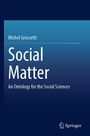 "Michel Grossetti. Social Matter. An Ontology for the Social Sciences." Dunkelblauer Hintergrund, Springer-Logo unten rechts.