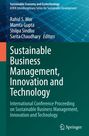 Titel: "Sustainable Business Management, Innovation and Technology". Autoren: Rahul S. Mor, Mamta Gupta. Springer-Logo.