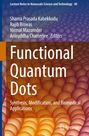 Titel: Functional Quantum Dots. Autoren: Shama Prasada Kabekkodu, Rajib Biswas, Nirmal Mazumder, Aniruddha Chatterjee. Hintergrund: bunte Kugelstruktur.