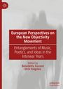 European Perspectives on the New Objectivity Movement, Buch