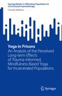 "Yoga in Prisons: An Analysis of the Perceived Long-term Effects of Trauma-Informed, Mindfulness-Based Yoga for Incarcerated Populations". Oben blau-weiße Gestaltungselemente, unten das Springer-Logo.