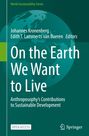 „On the Earth We Want to Live“, Autoren Johannes Kronenberg, Edith T. Lammerts van Bueren. Grüner Hintergrund.