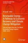 Buchcover: Titel "Renewable Energy - A Pathway to Economic Recovery and Climate Change Mitigation", Herausgeber Ali Sayigh.