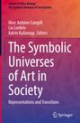 : The Symbolic Universes of Art in Society, Buch