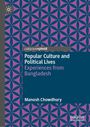 Manosh Chowdhury: Popular Culture and Political Lives, Buch