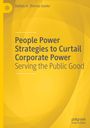 Dalilah A. Shemia-Goeke: People Power Strategies to Curtail Corporate Power, Buch