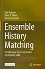 "Ensemble History Matching" und "Conditioning Reservoir Models on Dynamic Data" in großen weißen Lettern. Autoren: Geir Evensen usw.