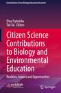 Citizen Science Contributions to Biology and Environmental Education, Buch