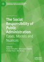 The Social Responsibility of Public Administration, Buch