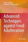 : Advanced Techniques against Food Adulteration, Buch