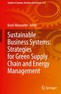 Sustainable Business Systems: Strategies for Green Supply Chain and Energy Management, Buch