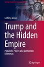 Lisheng Dong: Trump and the Hidden Empire, Buch