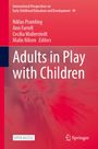 : Adults in Play with Children, Buch