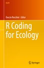 Titel: "R Coding for Ecology". Editor: Duccio Rocchini. Oben links: "Use R!". Unten rechts: Springer-Logo. Hintergrund in Orange.