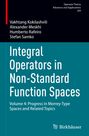 Titel: "Integral Operators in Non-Standard Function Spaces". Autoren: Vakhtang Kokilashvili, Alexander Meskhi, Humberto Rafeiro, Stefan Samko.
