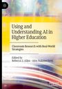 : Using and Understanding AI in Higher Education, Buch