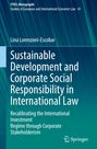 Lina Lorenzoni-Escobar: Sustainable Development and Corporate Social Responsibility in International Law, Buch