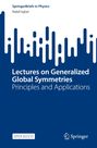 Nabil Iqbal: Lectures on Generalized Global Symmetries, Buch