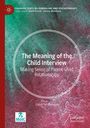 : The Meaning of the Child Interview, Buch